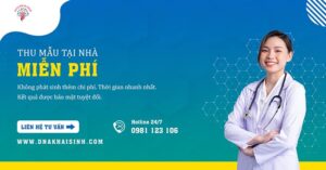 xet nghiem adn cha con DNA Khai Sinh